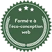 Creagenzia, agence création de site écoresponsable à Mérignac - Badge Formée à l'éco conception