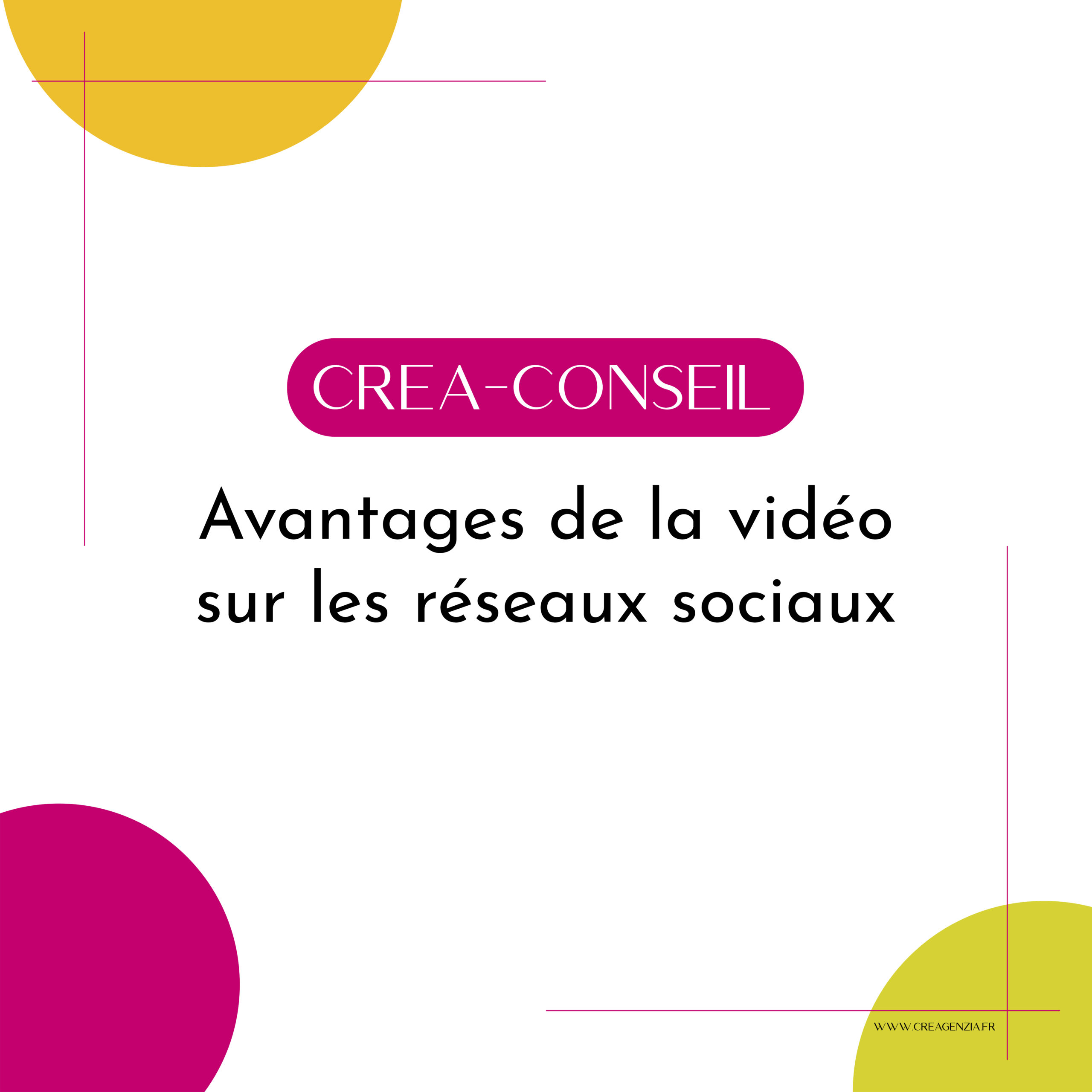 Creagenzia, agence création de site écoresponsable à Mérignac - Titre blog Crea conseil Les avantages de la vidéo sur les réseaux sociaux